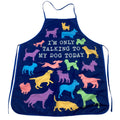 I'm Only Talking To My Dog Today Apron Bakeware