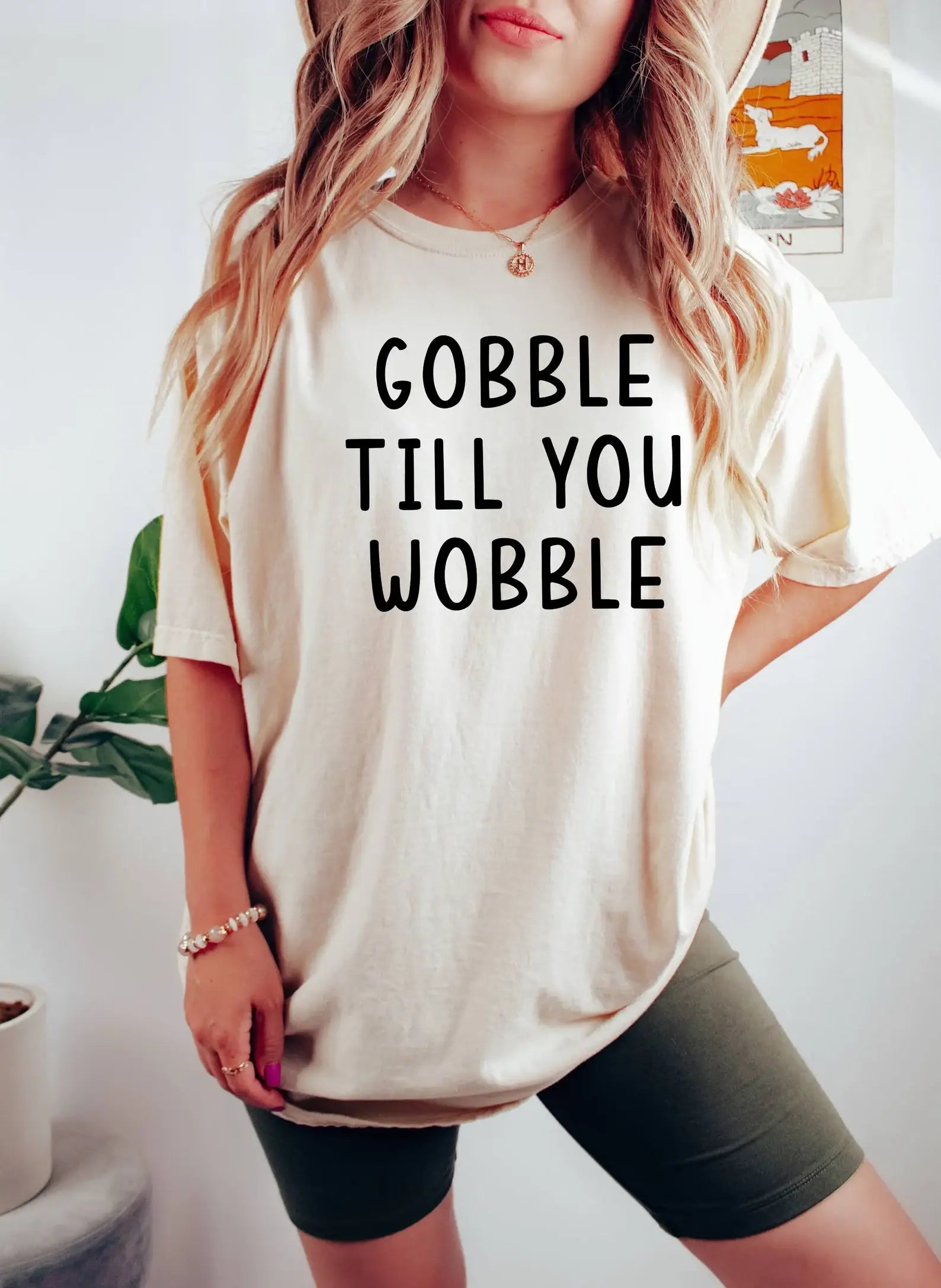 Gobble Till You Wobble T-Shirt