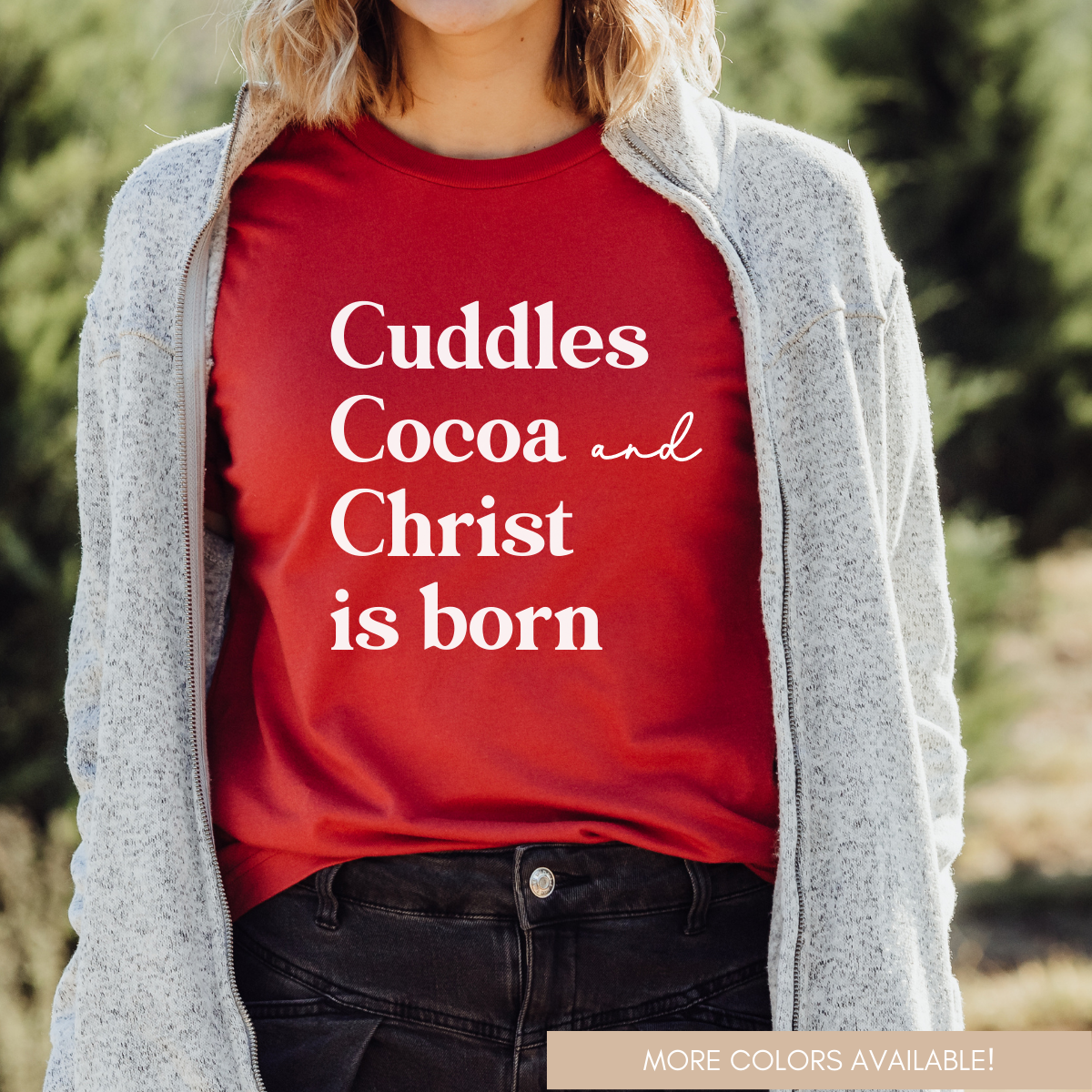 Cuddles Cocoa and Christ Is Born Womens Christmas Graphic Te