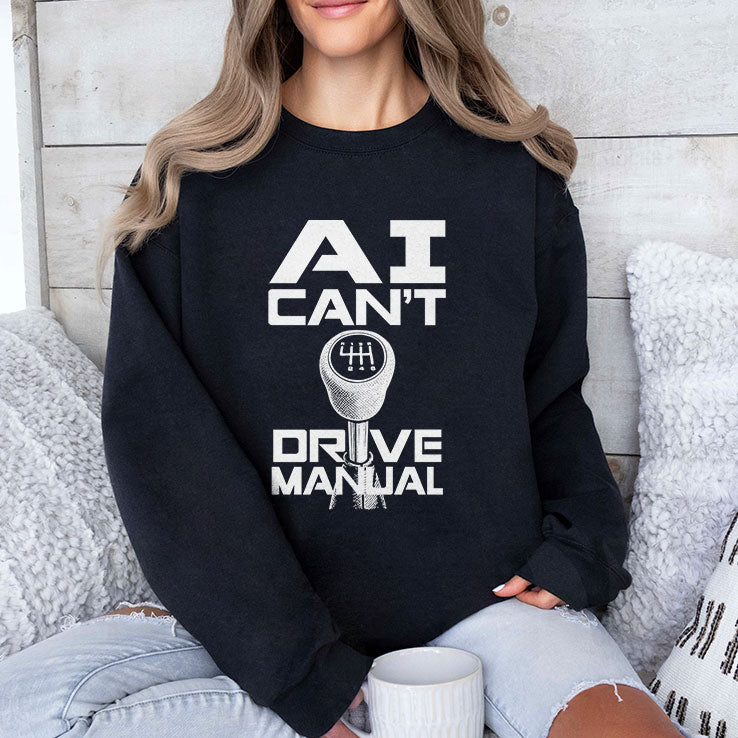 AI Can’t Drive Manual T Shirt