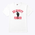 Bernie Sanders Solidarity Forever T Shirt