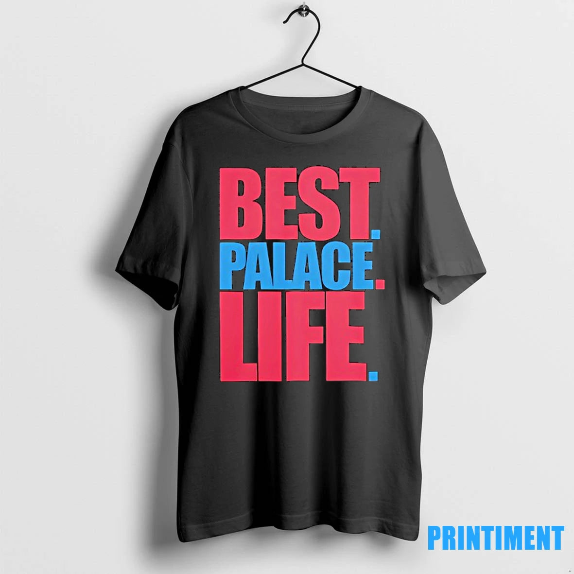 Best Palace Life Crystal Palace Fc Tshirts Sweater