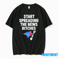 Blue Jays Alcs Start Spreading The News Bitches Tshirts Sweater