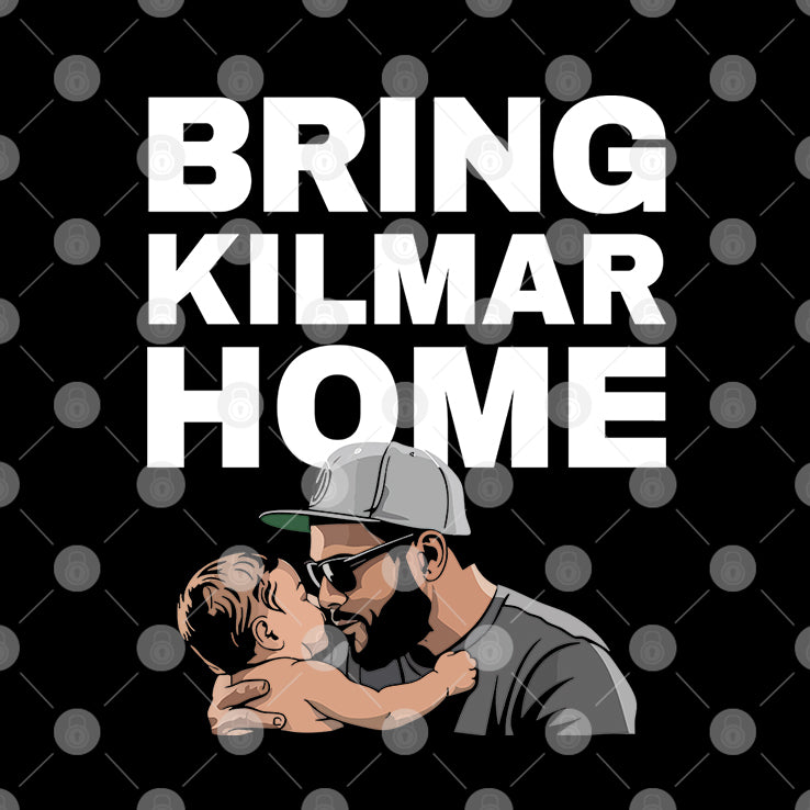 Bring Kilmar Home Kilmar T Shirt