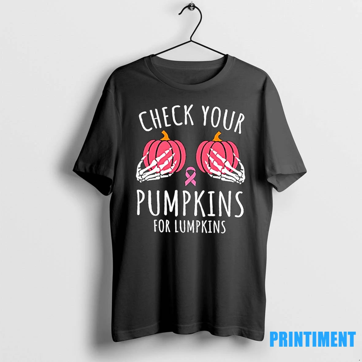 Check Your Pumpkins For Lumpkins Breast Cancer Awareness In October Tshirts Sweater