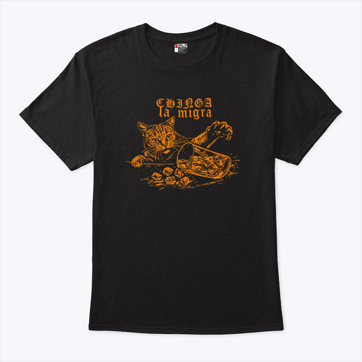 Chinga La Migra Fuck ICE Cat T Shirt