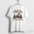 Classic Buckle Up Snowflake Santas Coming To Town T Shirts