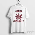 Classic Ganja University Weeds T Shirts