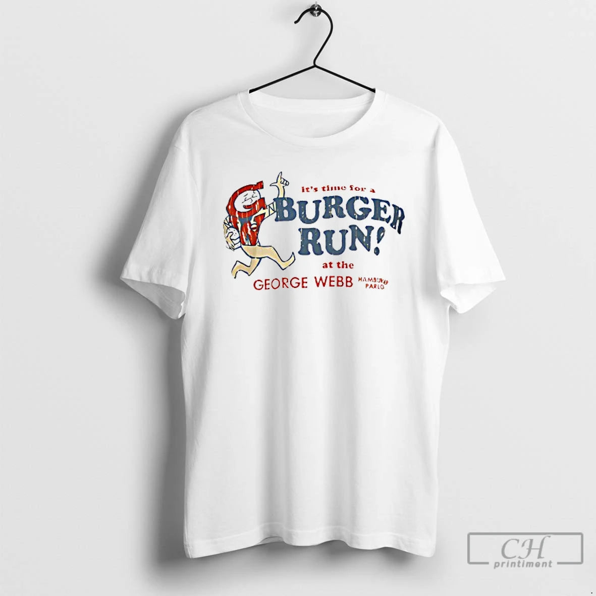 Classic George Webb Its Time For A Burger Run T Shirts