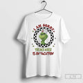 Classic Grinch I Am Sorry The Nice Nurse Is On Vacation T Shirts