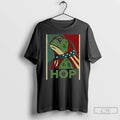 Classic Hop No Hope Without Hop I Resist Portland Frog T Shirts