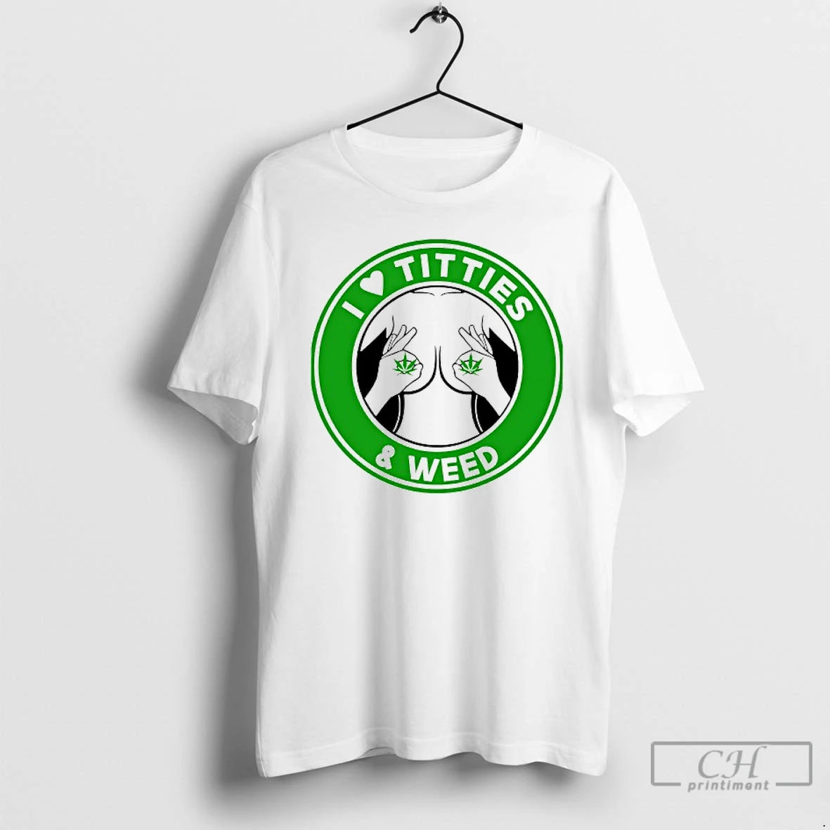 Classic I Love Tities And Weed T Shirts