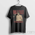 Classic Im The Problem Dateback Tour Long Sleve T Shirts