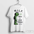 Classic Milf Man I Love Frogs United Snakes