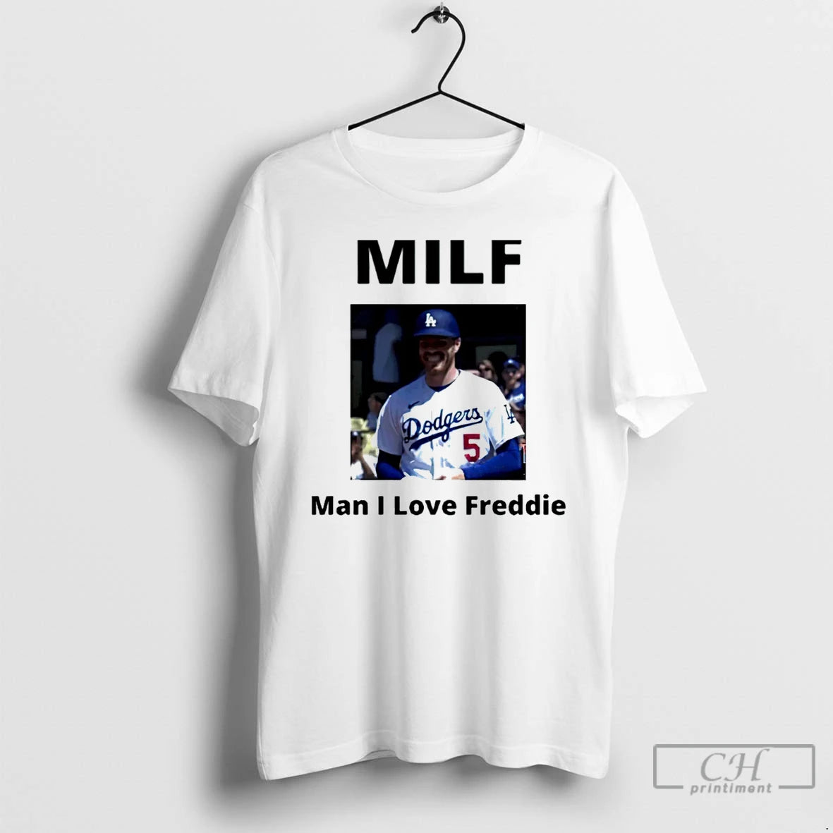 Classic Milf Man I Love Freddie Freeman Los Angeles Dodgers T Shirts