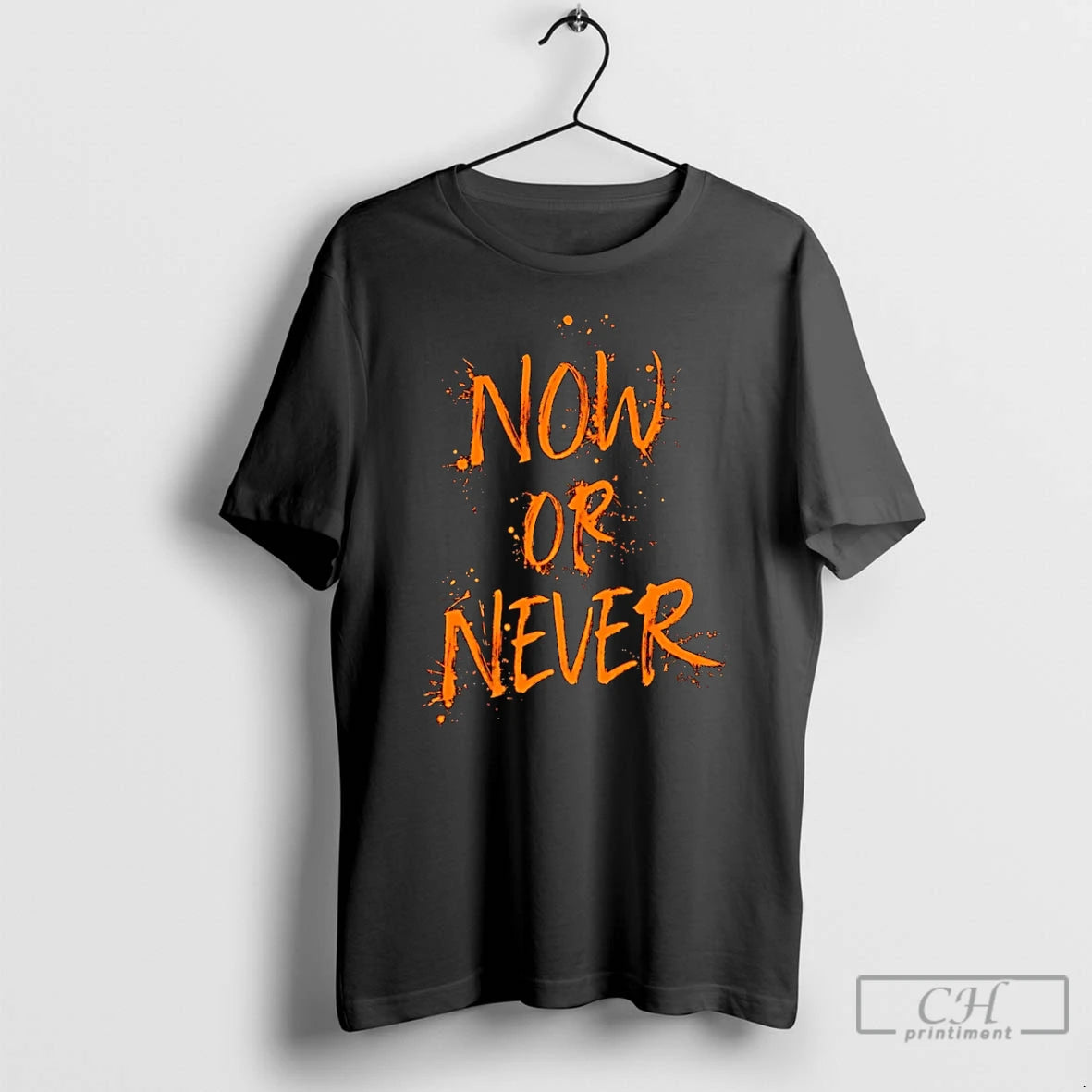 Classic Now Or Never T Shirts