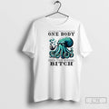 Classic Octopus Smoking Im Like 12 People Packed In One Body Spin The Wheel Bitch