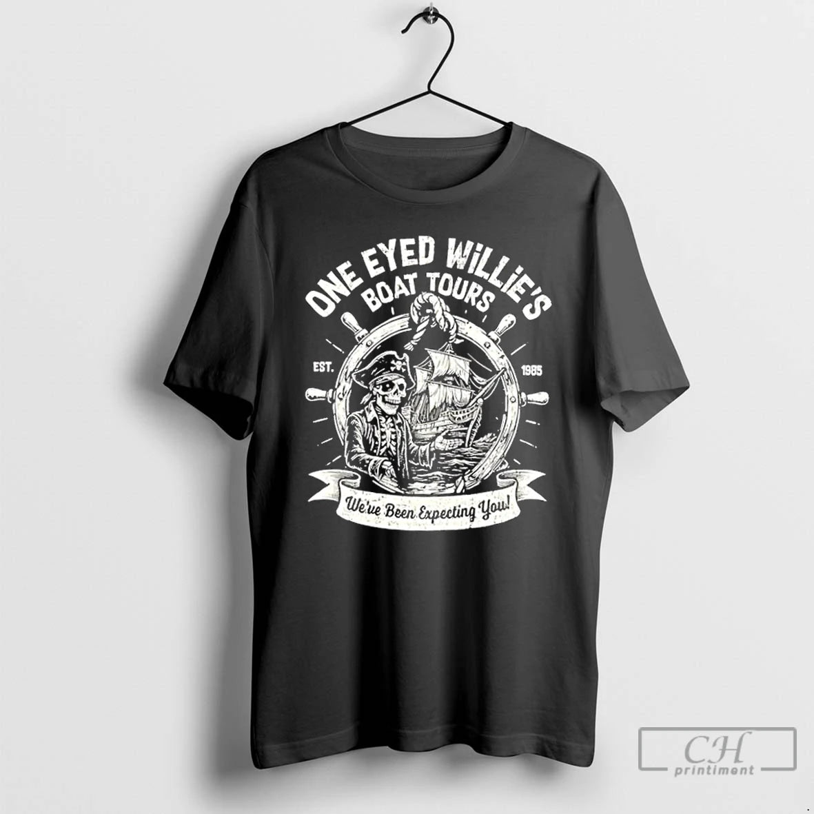 Classic One Eyed Willies Boat Tours Weve Been Expecting You T Shirts