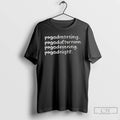 Classic Pagodmorning Pagodafternoon Pagodevening Pagodnight T Shirts