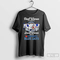 Classic Real Women Love Baseball Smart Women Love The Toronto Blue Jays Signatures 2025 Long