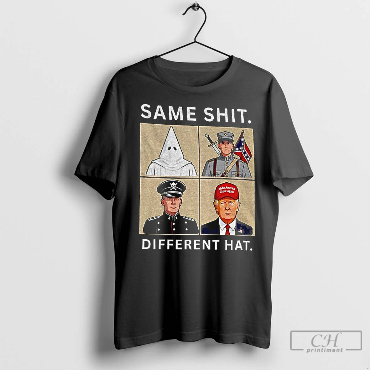 Classic Same Shit Different Hat Kkk Anti Trump Political Protest Anti Racism