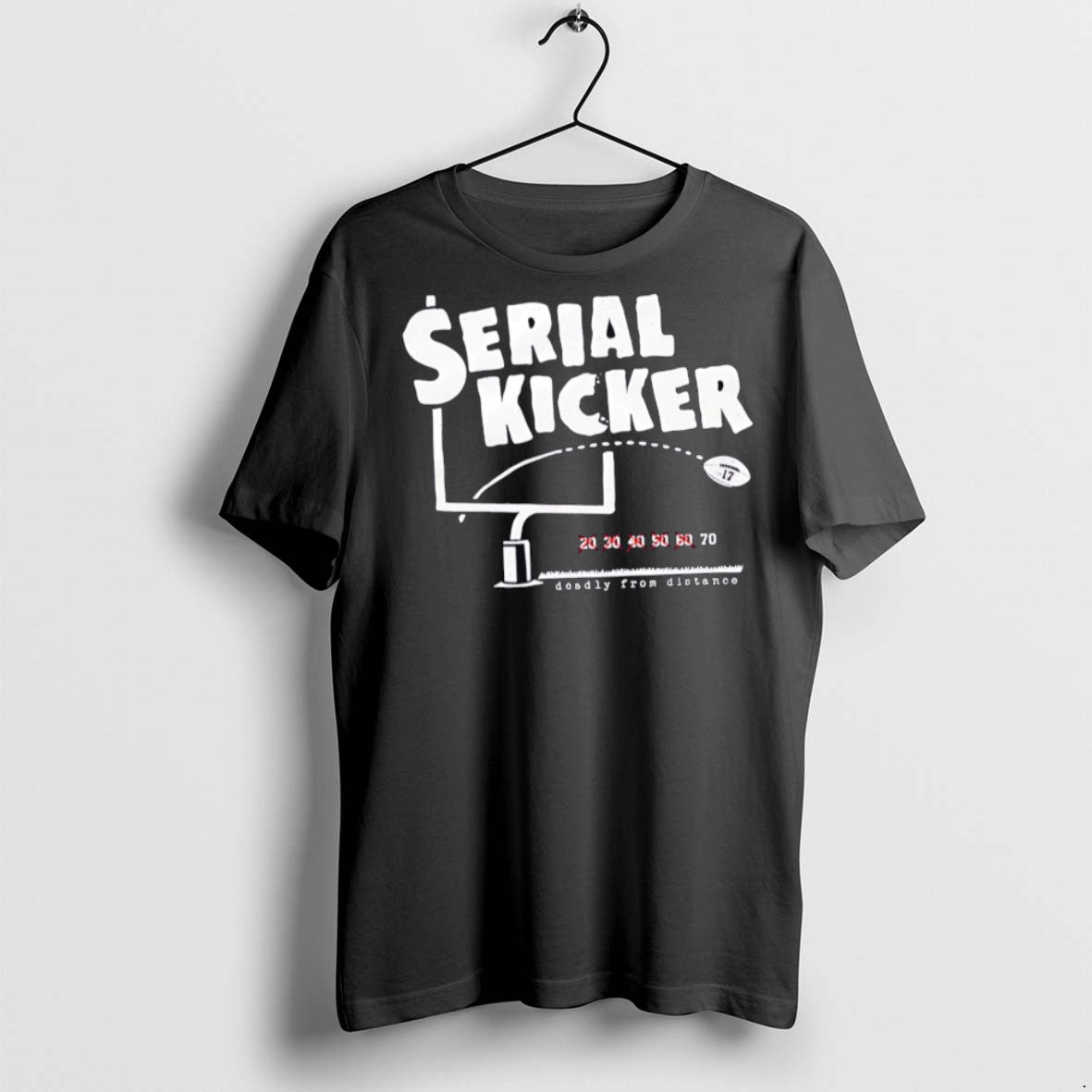 Classic Serial Kicker Deadly From Distance T Shirts