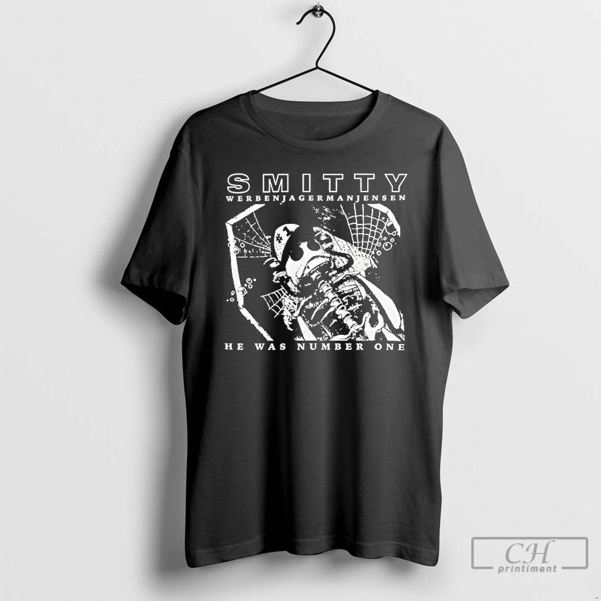 Classic Skeleton Smitty Werben Jagerman Jensen He Was Number One T Shirts