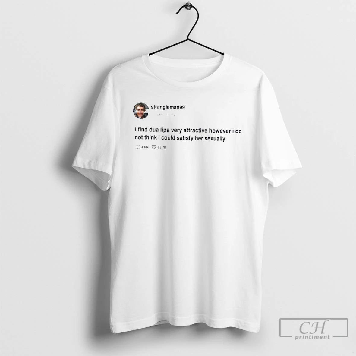 Classic Strangleman99 I Find Dua Lipa Very Attractive T Shirts
