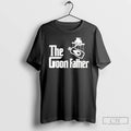 Classic The Goon Father T Shirts