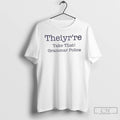 Classic Theiyrre Take That Grammar Police T Shirts