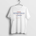 Classic These Mothafuckas Are Crazy Signature T Shirts