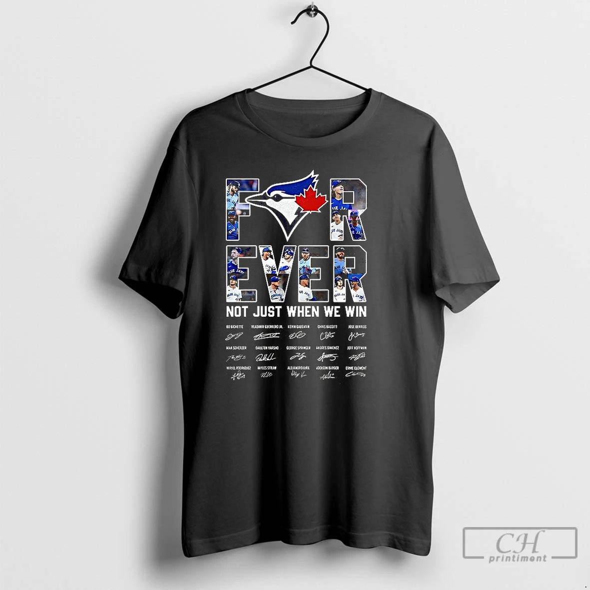 Classic Toronto Blue Jays Baseball For Ever Not Just When We Win Signature T Shirts