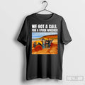 Classic We Got A Call For A Stuck Wrecker Ornaments T Shirts