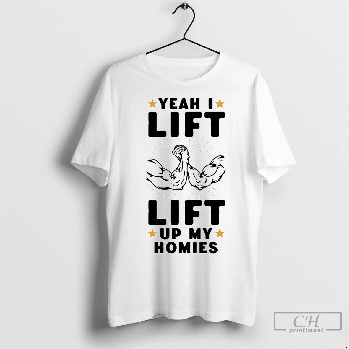 Classic Yeah I Lift Lift Up My Homies
