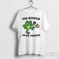 Classic Portland Frog Protest No Kings No Crown Just Frogs T Shirts