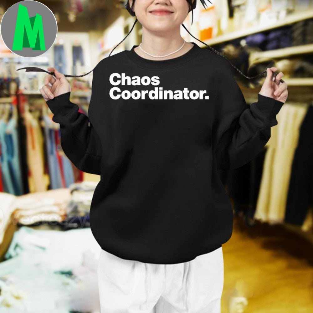 Design Chaos Coordinator Shirt Unisex