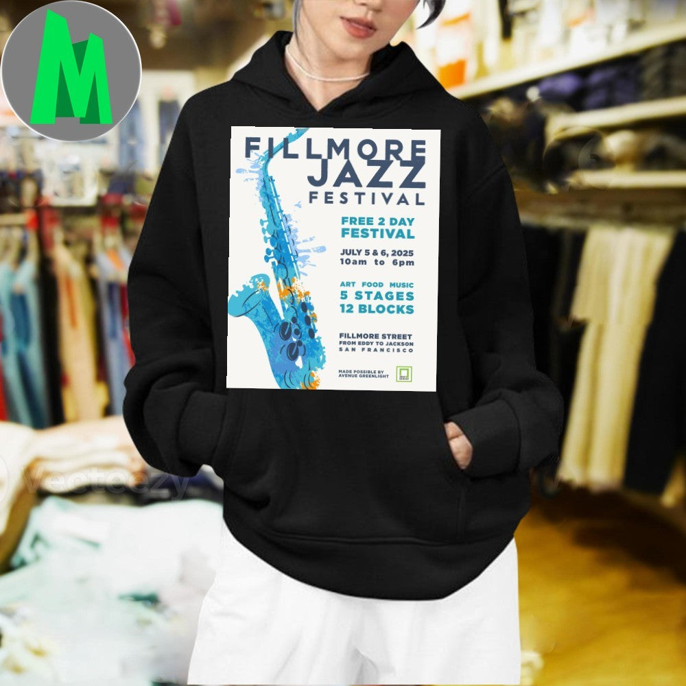 Design Fillmore Jazz Festival 2025 San Francisco Saxophone Music Unisex