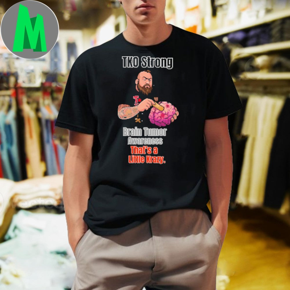 Design TKO Strong Brain Tumor Awareness Unisex