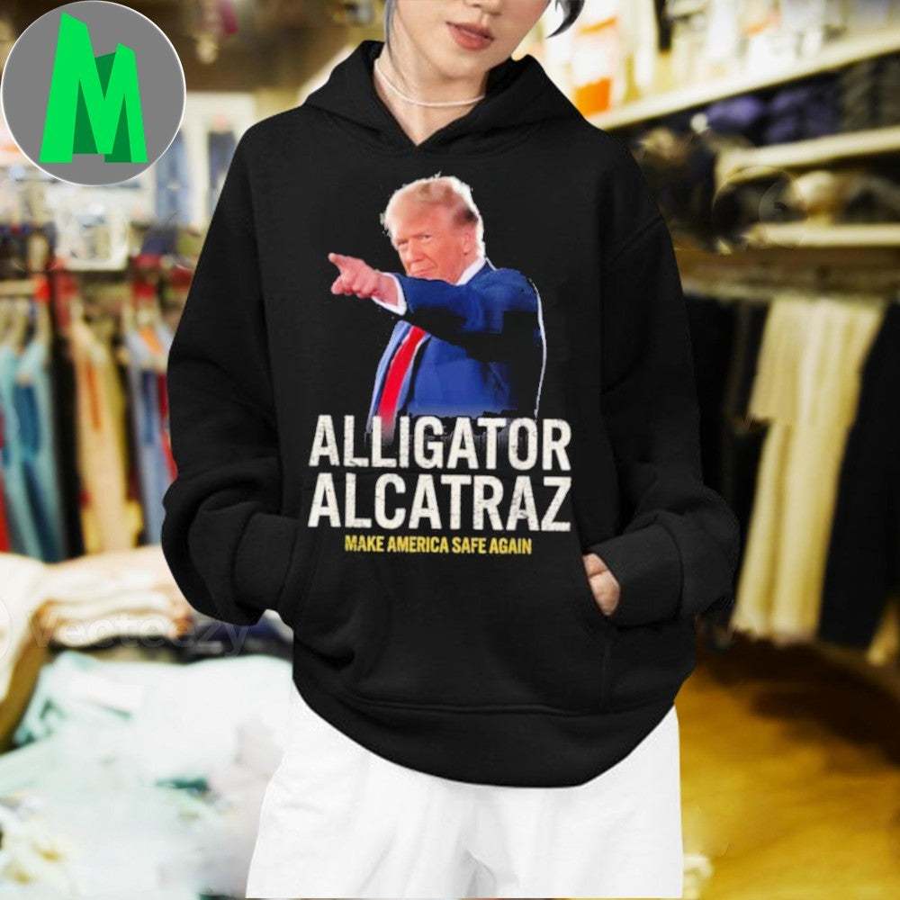 Design Trump Make America Safe Again Alligator Alcatraz Florida Everglade Shirt Unisex