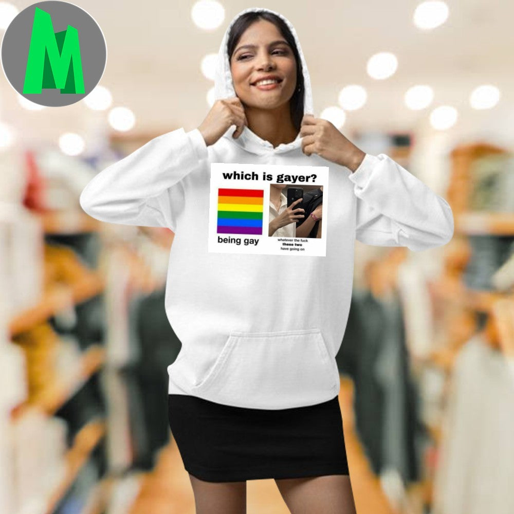Design Which Is Gayer Being Gay or. Whatever They Have Meme Unisex