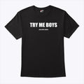 Duduzile Zuma Try Me Boys Julius 2024 Shirt