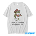 Frog Cowboy I Have To Say Weird Stuff Or Ill Die Tshirts Sweater