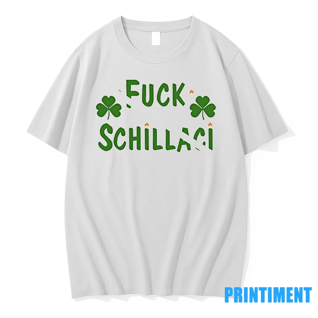 Fuck Schillaci Tshirts Sweater