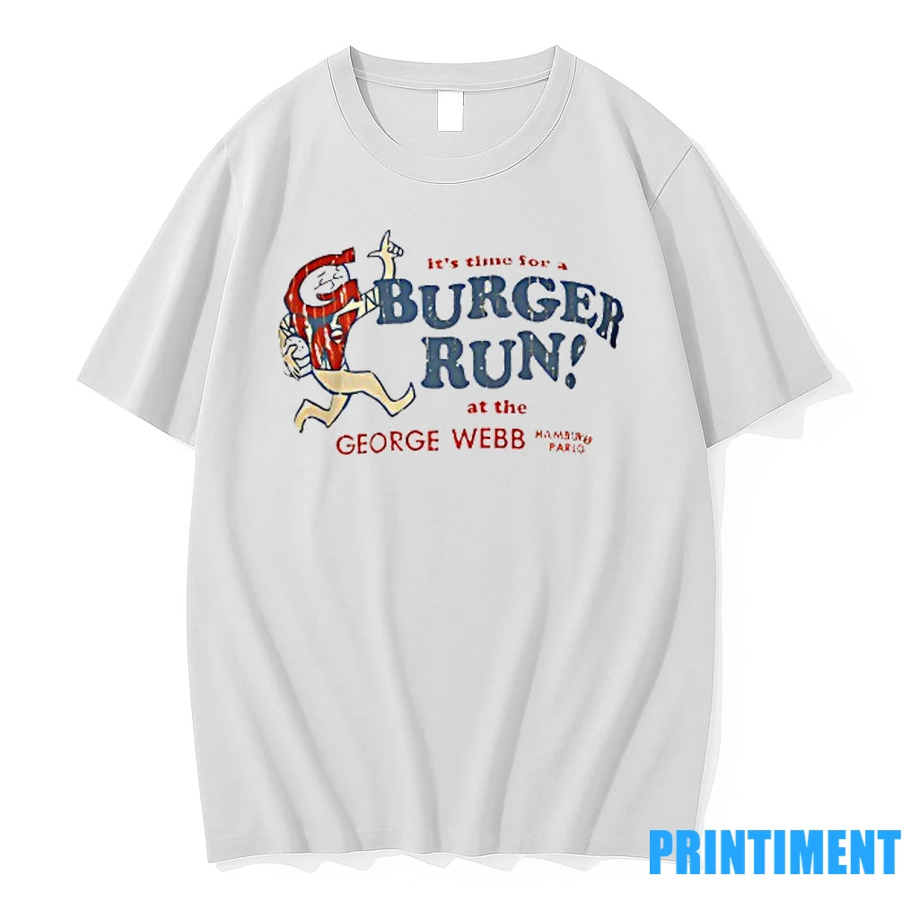 George Webb Its Time For A Burger Run Tshirts Sweater
