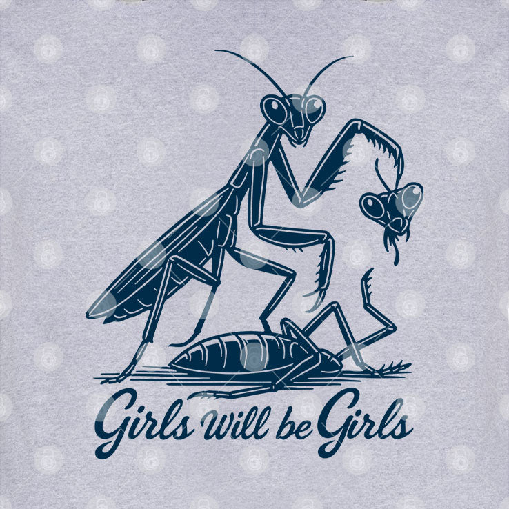 Girls Will Be Girls Tee Shirt