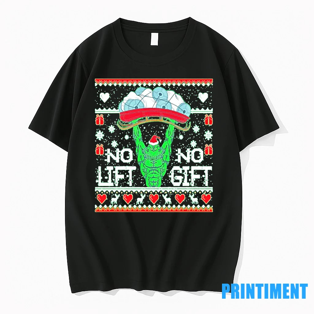 Grinch No Lift No Gift Christmas Tshirts Sweater