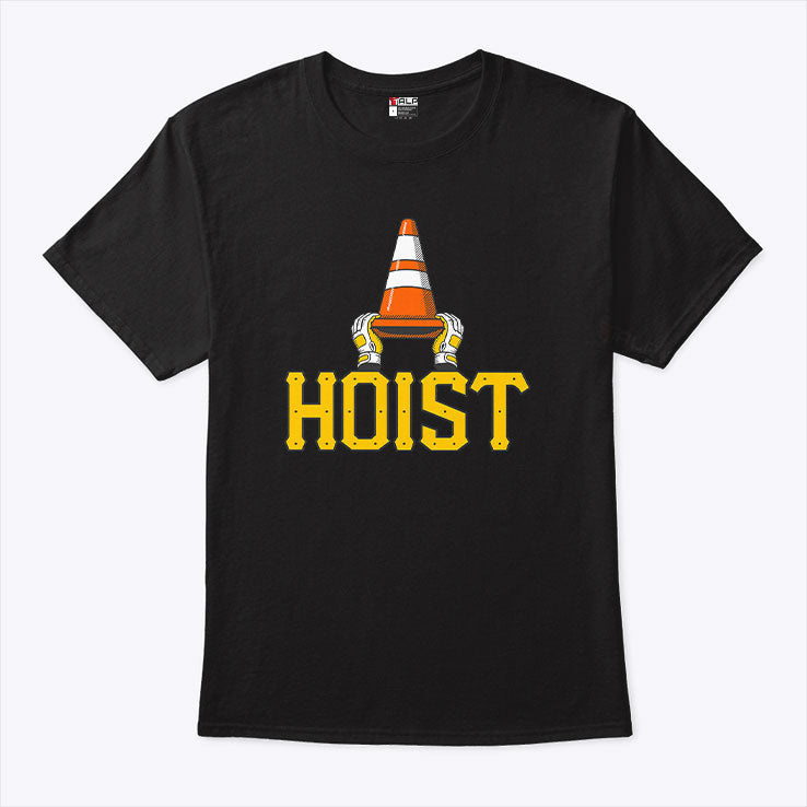 Hoist The Traffic Cone Funny Pittsburgh Baseball Shirt