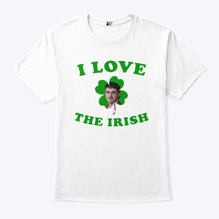 I Love The Irish Paul Mescal Patrick’s Day T Shirt