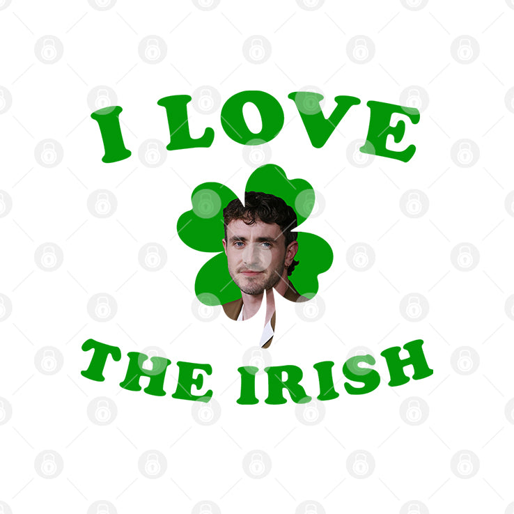 I Love The Irish Paul Mescal Patrick’s Day T Shirt
