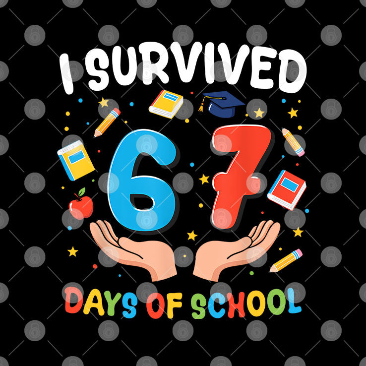 I Survived 67 Days Of School T Shirt